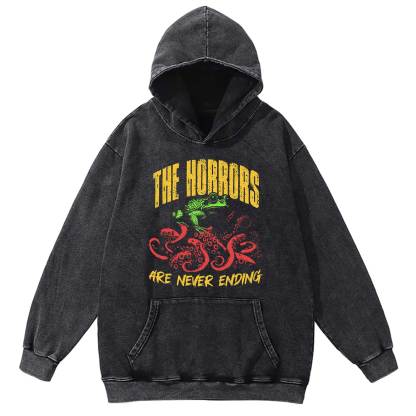 The Horrors Are Never Ending Washed Hoodie