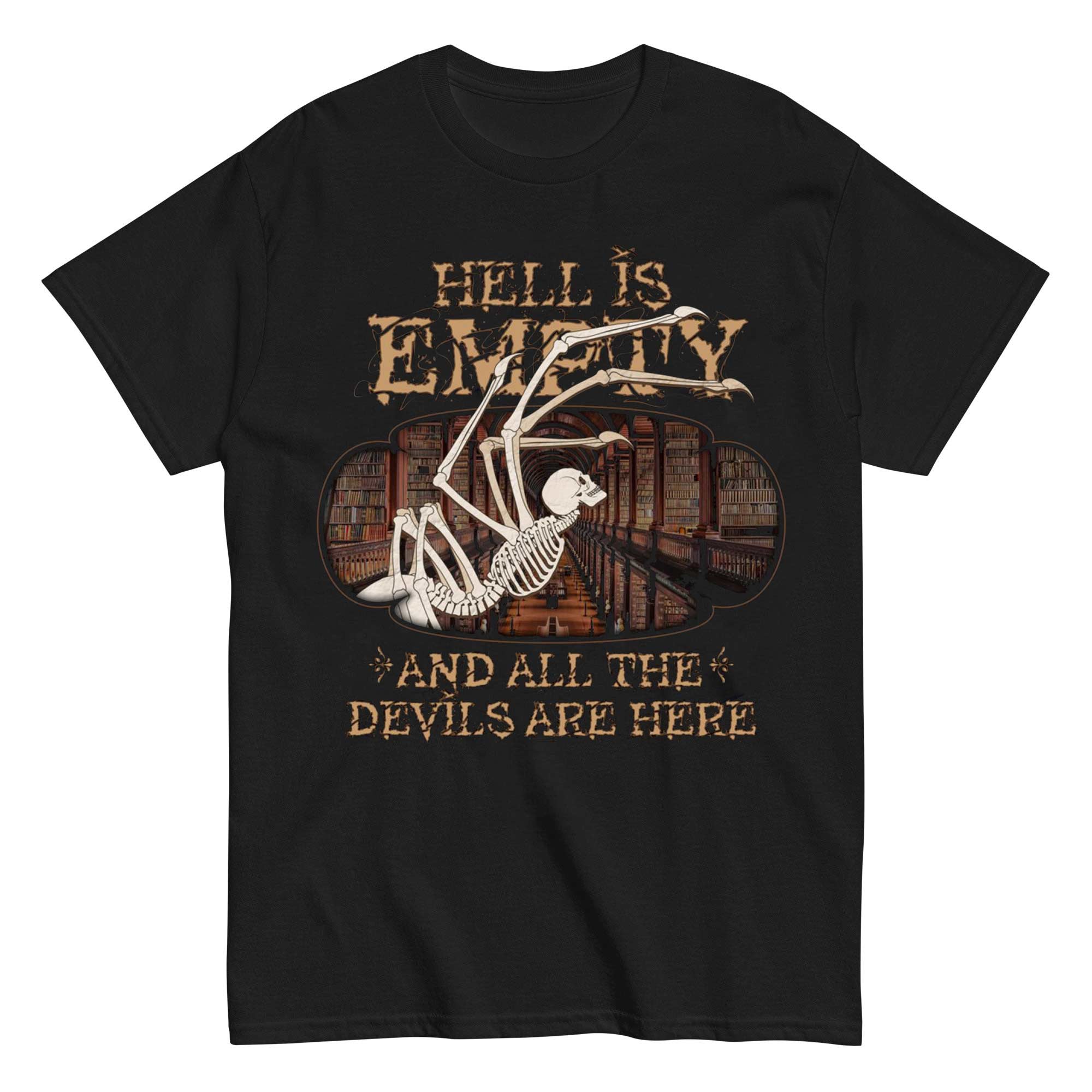Hell Is Empty T-shirt