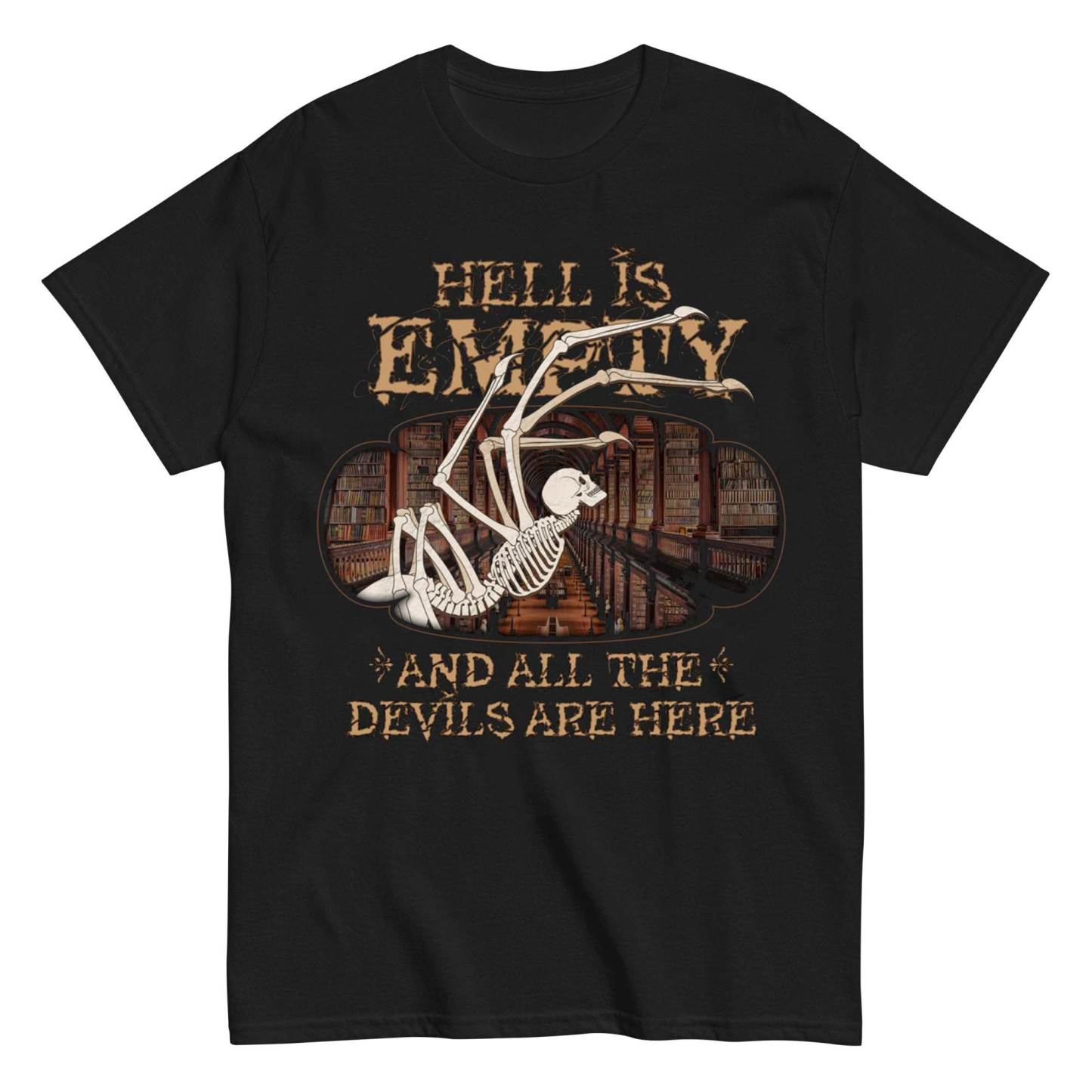 Hell Is Empty T-shirt