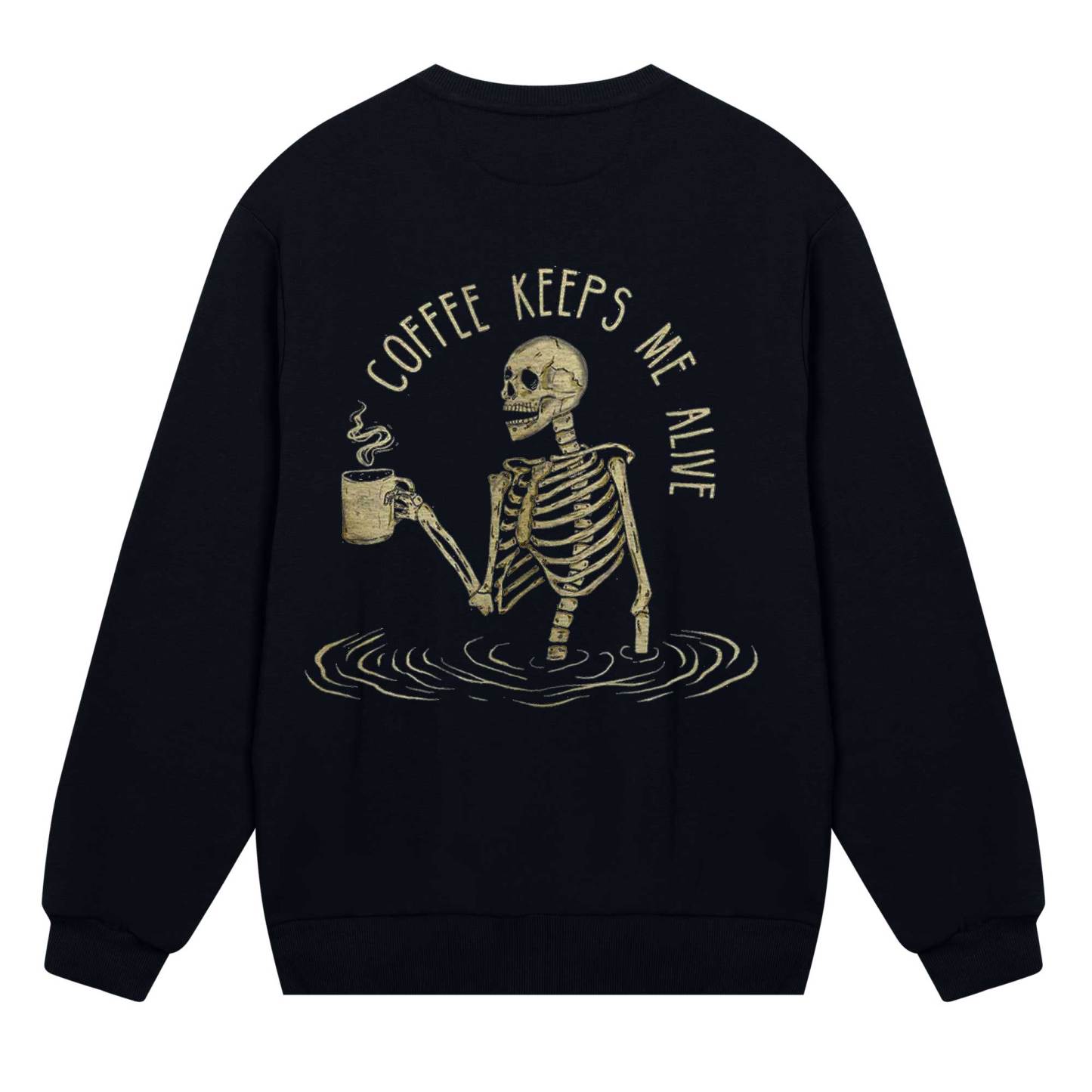 Coffee Keeps Me Alive Sweatshirt