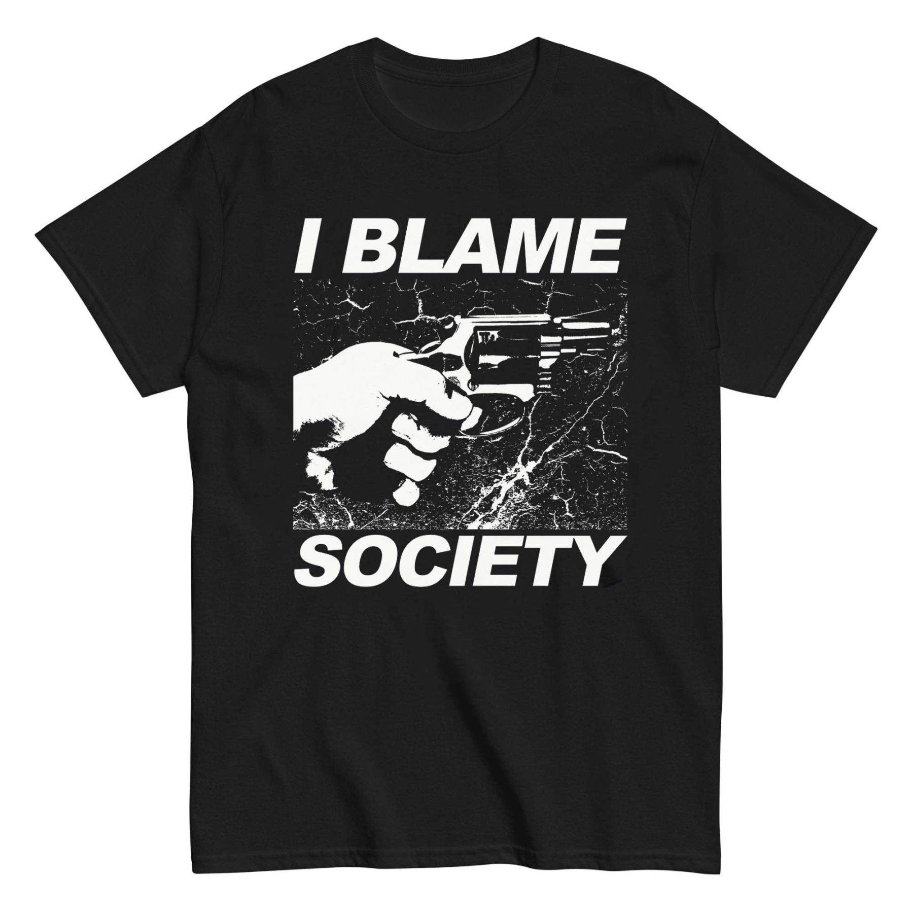 I Blame Society T-shirt