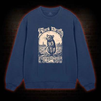 Black Death European Tour Sweatshirt