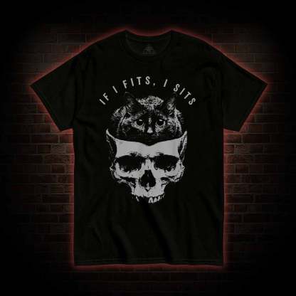  I Fits I Sits Shirt