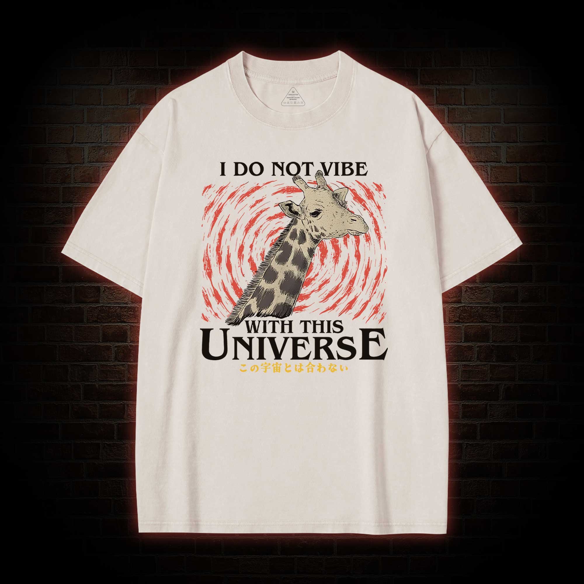 I Do Not Vibe With This Universe Giraffe Washed T-shirt