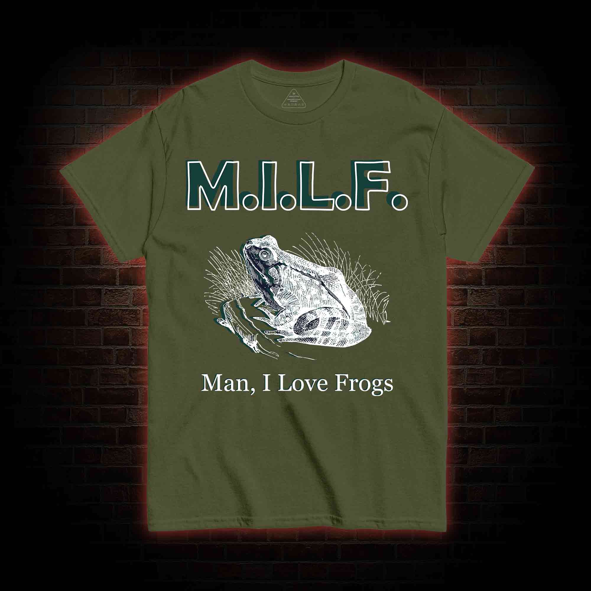 M.I.L.F Man I Love Frogs T-shirt