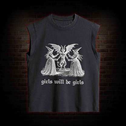 Girls Will Be Girls Women's Washed Tank Top