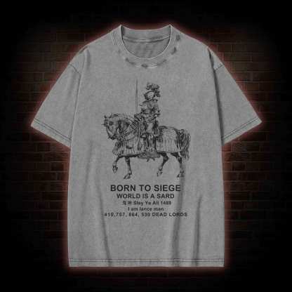Born To Siege Washed T-shirt