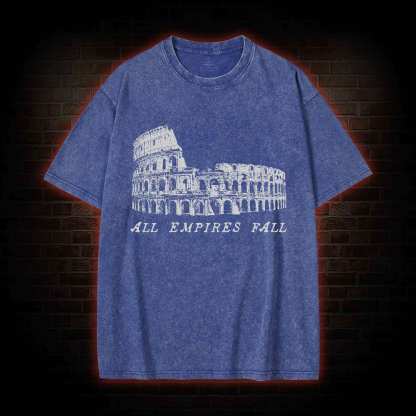 All Empires Fall Washed T-shirt