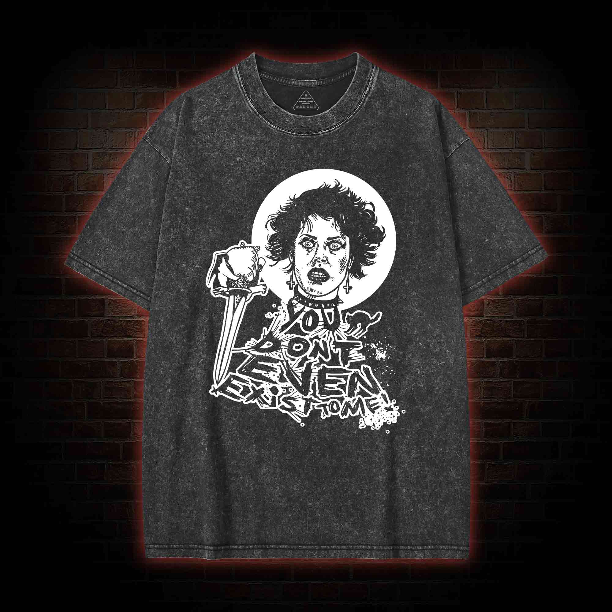 You Don't Even Exist To Me Washed T-shirt