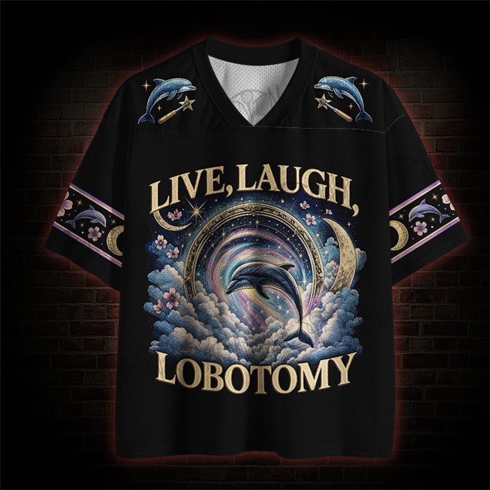 Live Laugh Lobotomy Funny Mesh Jersey