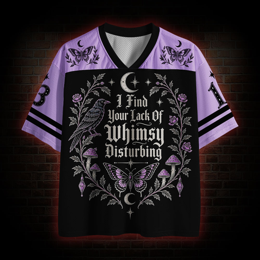 I Found You Lack of Whimsy Disturbing Mesh Jersey – nerdywave