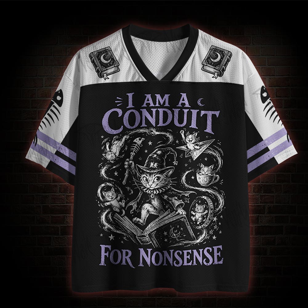 I Am A Conduit For Nonsense Mesh Jersey