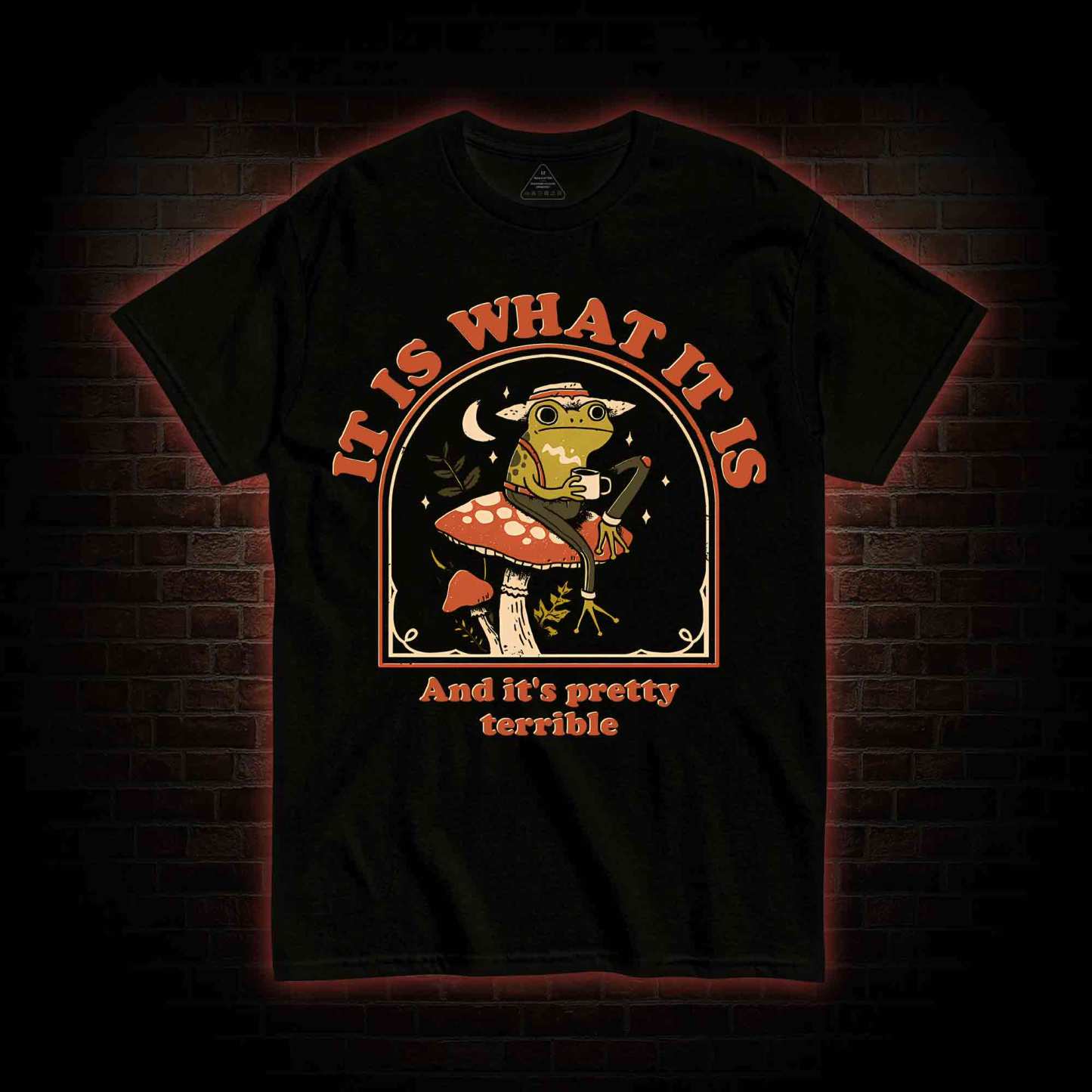 It Is What It Is T-shirt