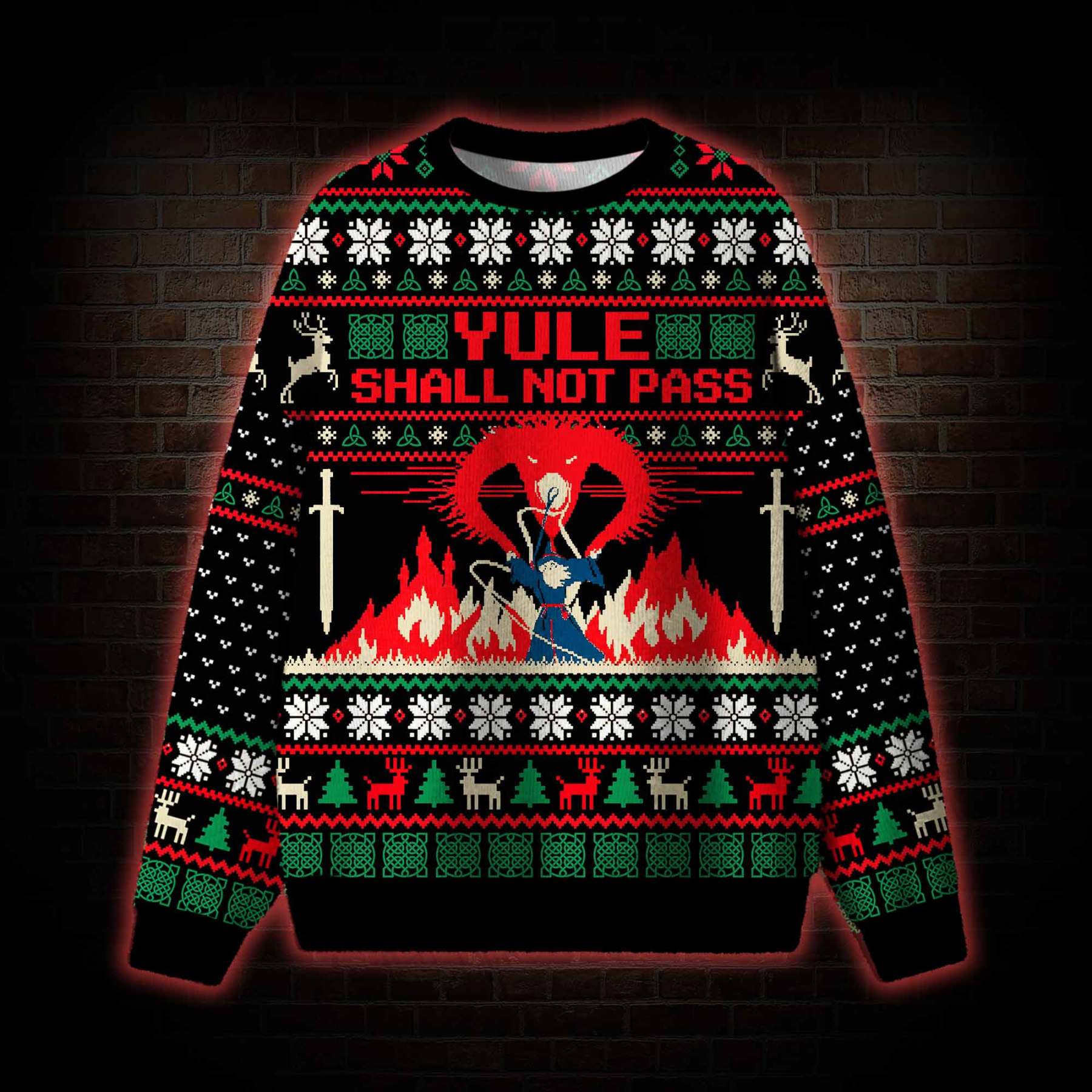 Yule Shall Not Pass Ugly Sweatshirts