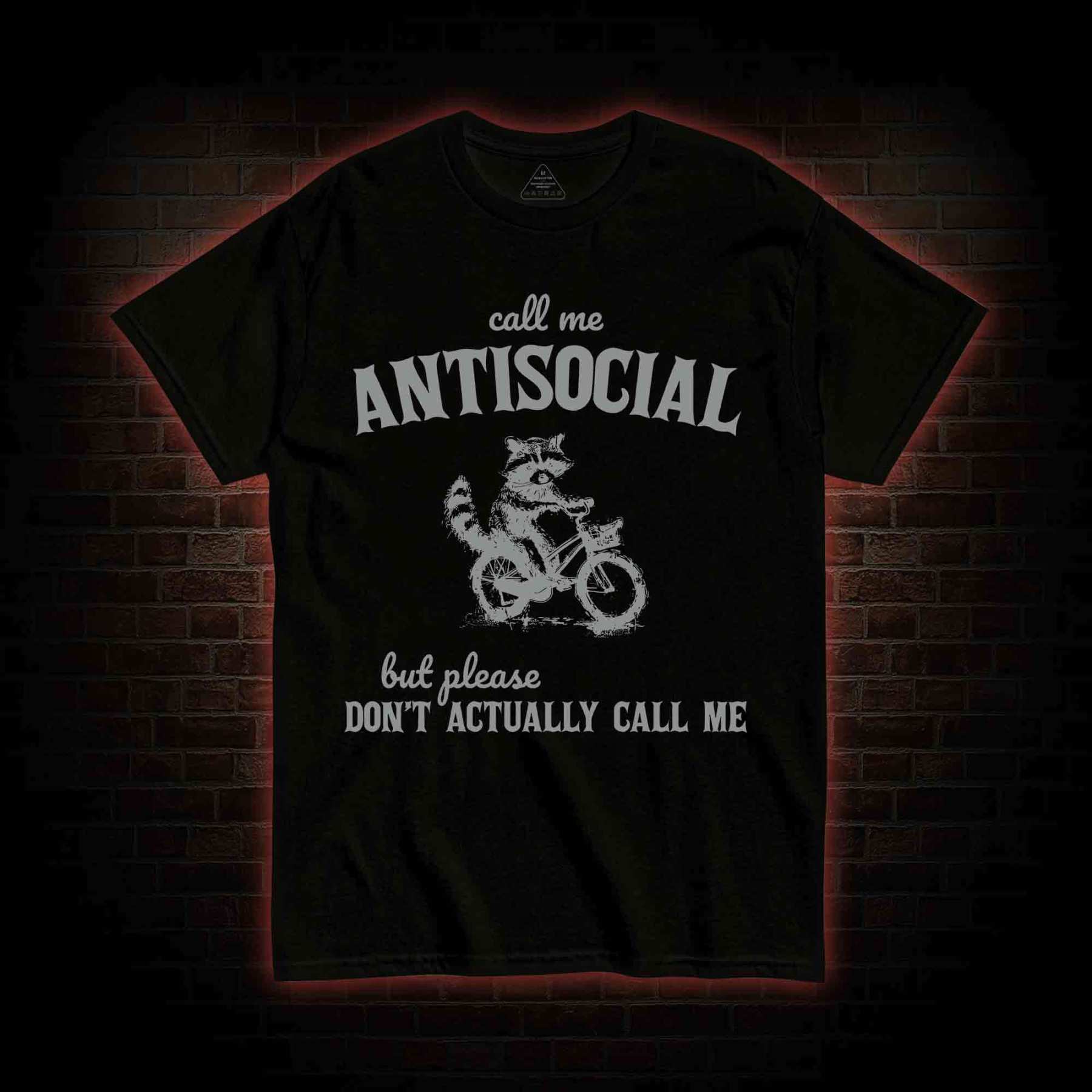 Call Me Antisocial T-shirt