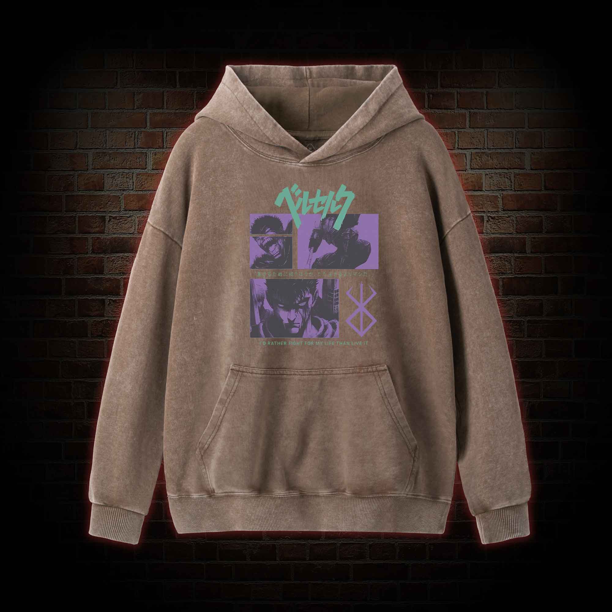 I'd Rather Fight For My Life than Live It Washed Hoodie