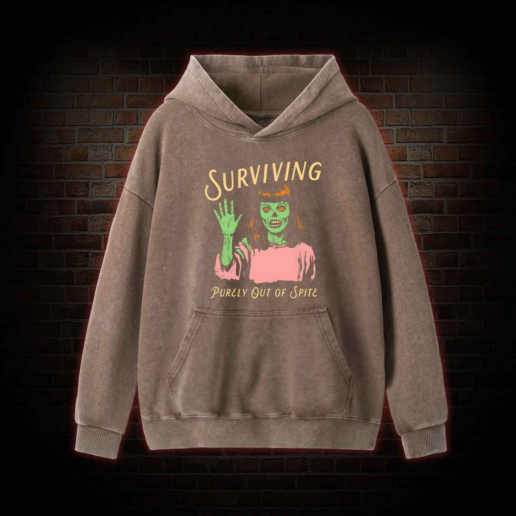 Surviving Purely Out Of Spite Washed Hoodie