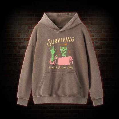 Surviving Purely Out Of Spite Washed Hoodie