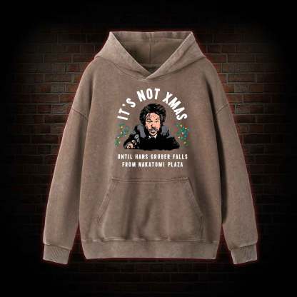 It's Not Xmas Washed Hoodie