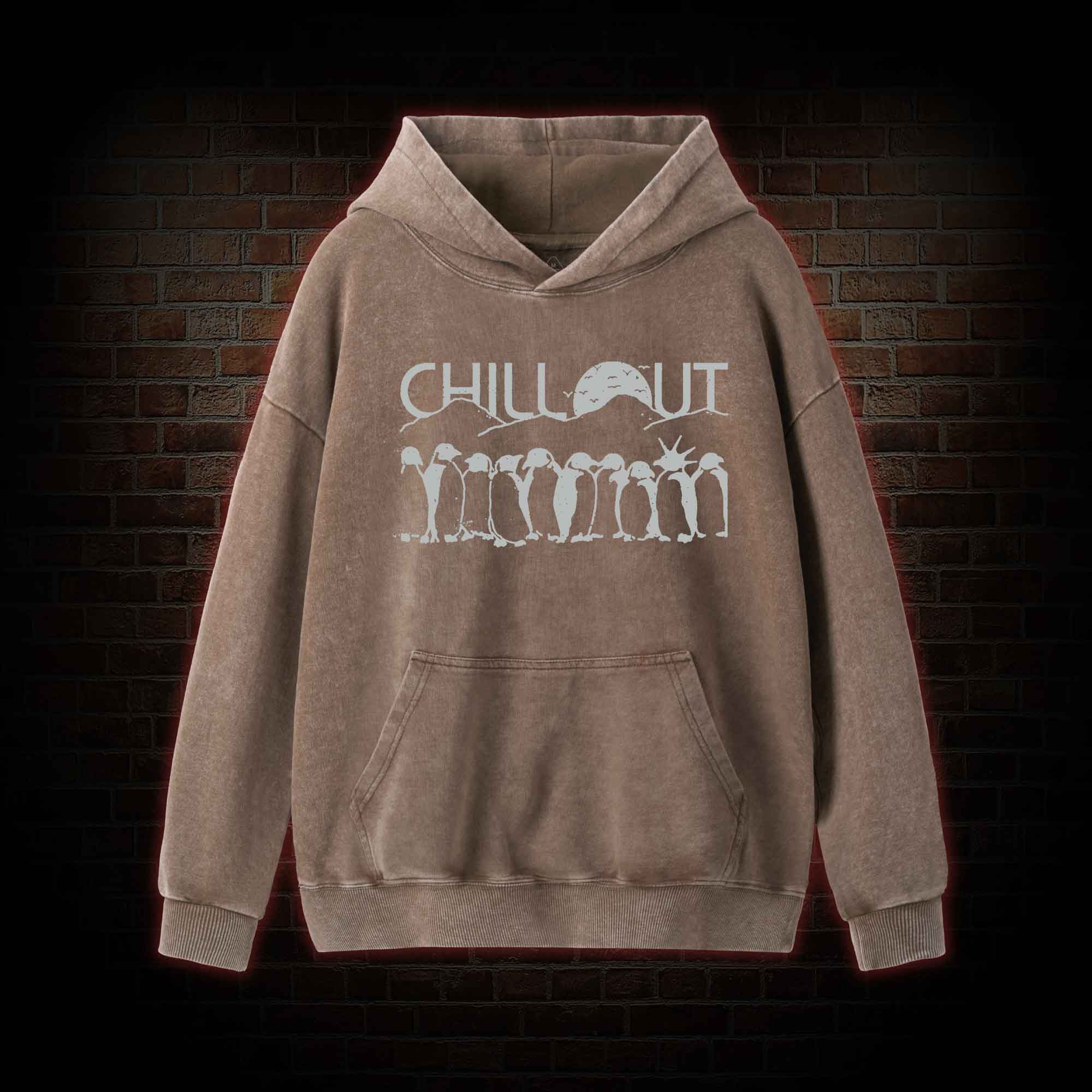 Chill Out Washed Hoodie