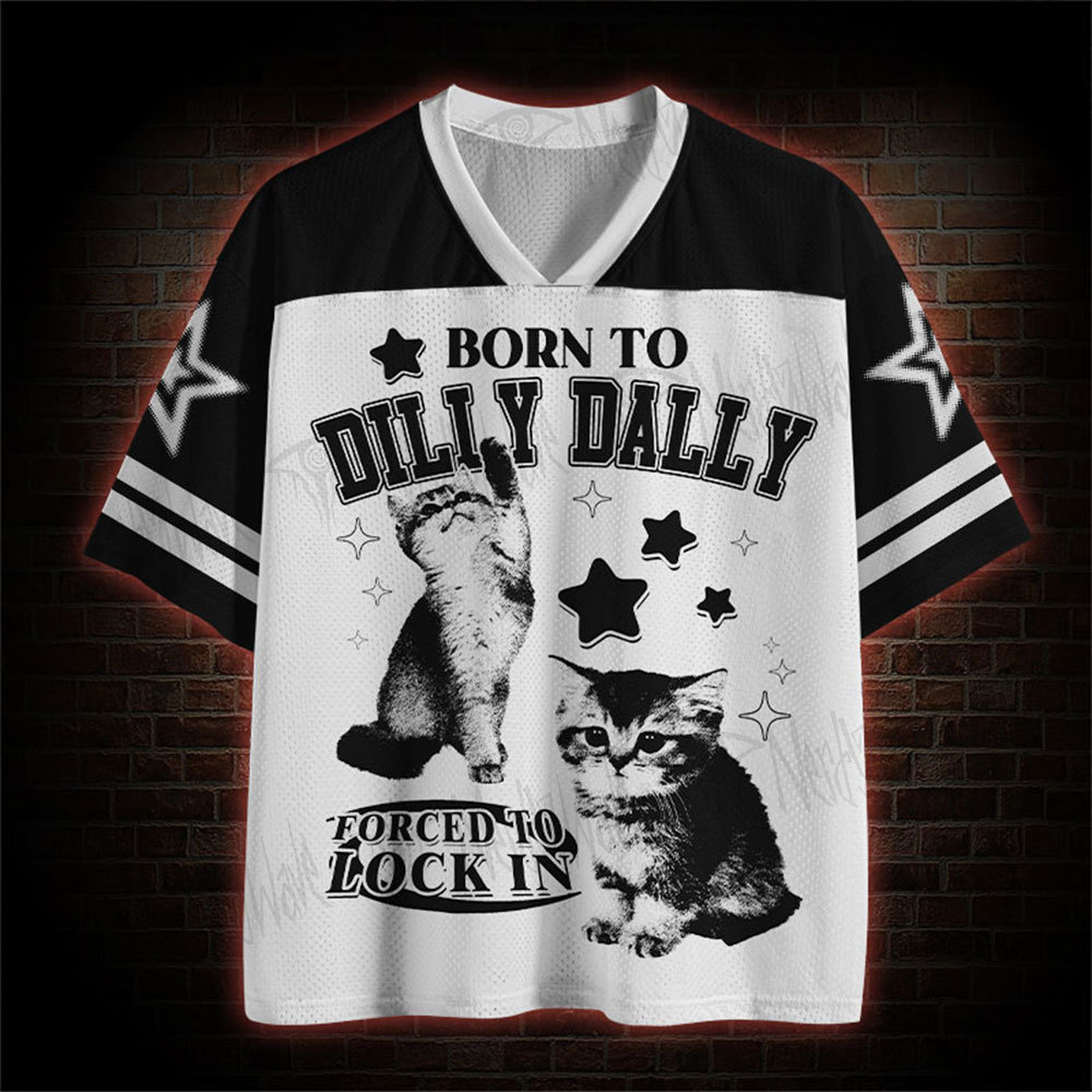 Born to Dilly Dally Mesh Jersey