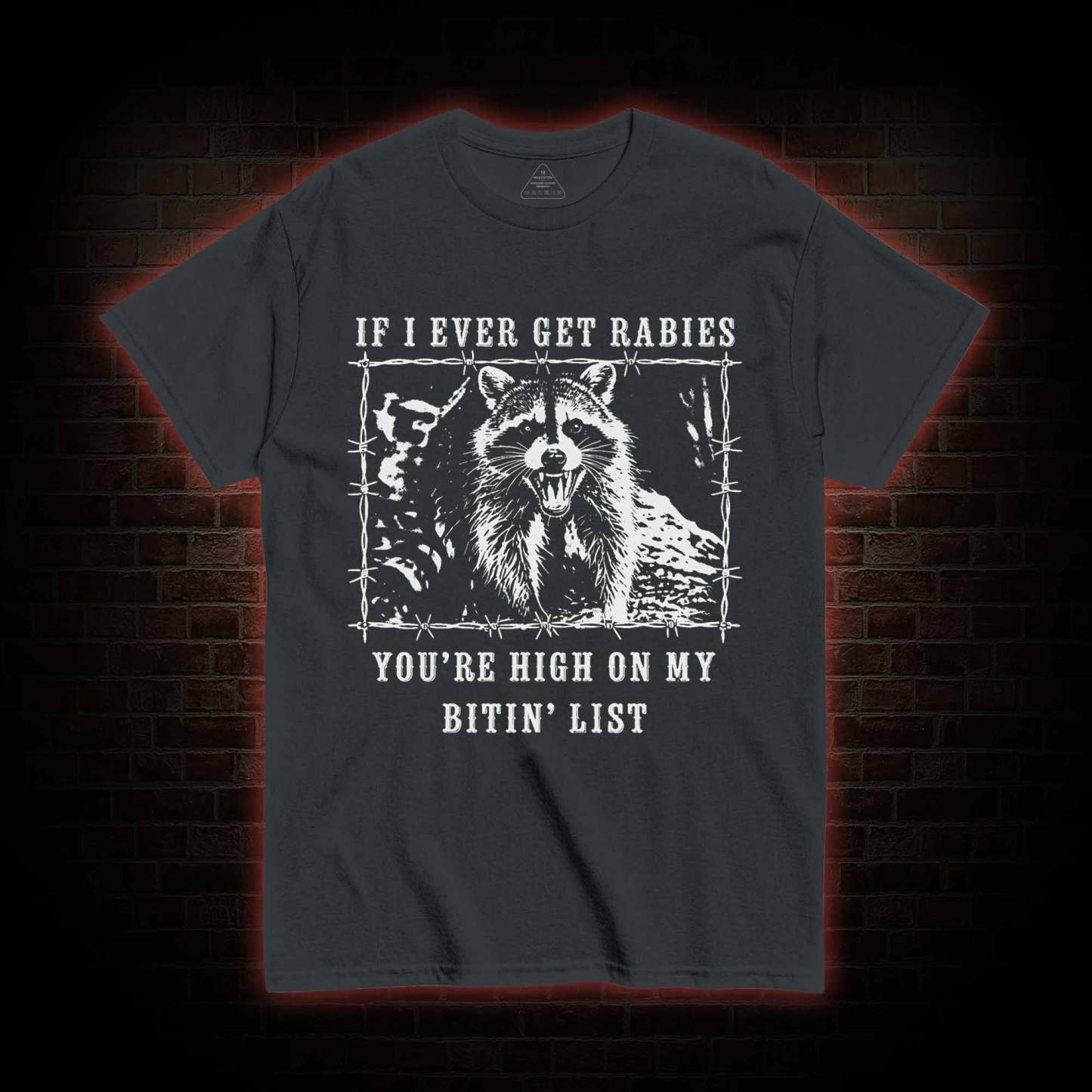 Funny Raccoon Rabies T-shirt