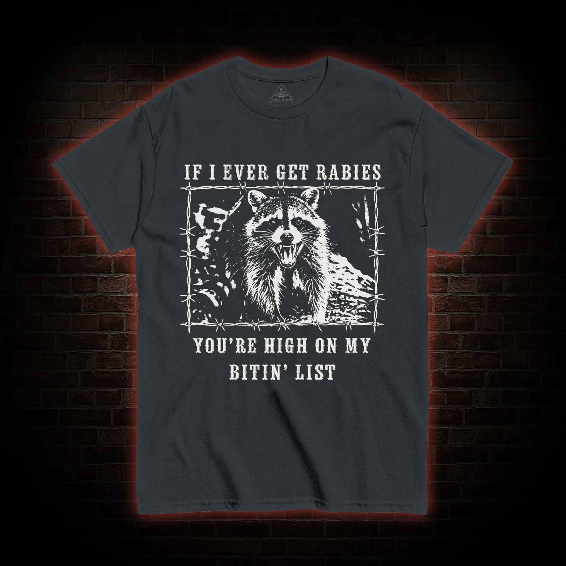 Funny Raccoon Rabies T-shirt