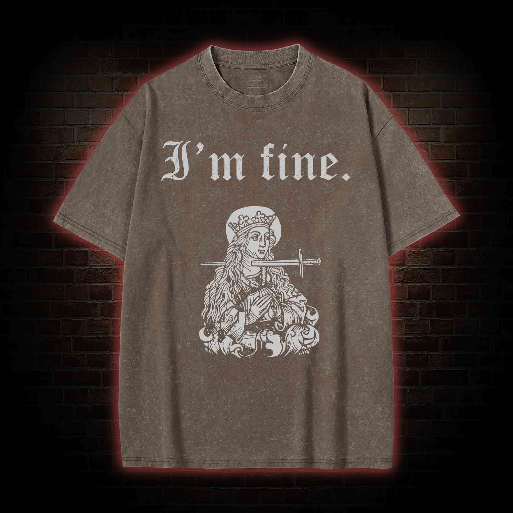 I'm Fine Washed T-shirt