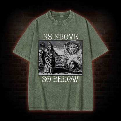 As Above So Below Washed T-shirt