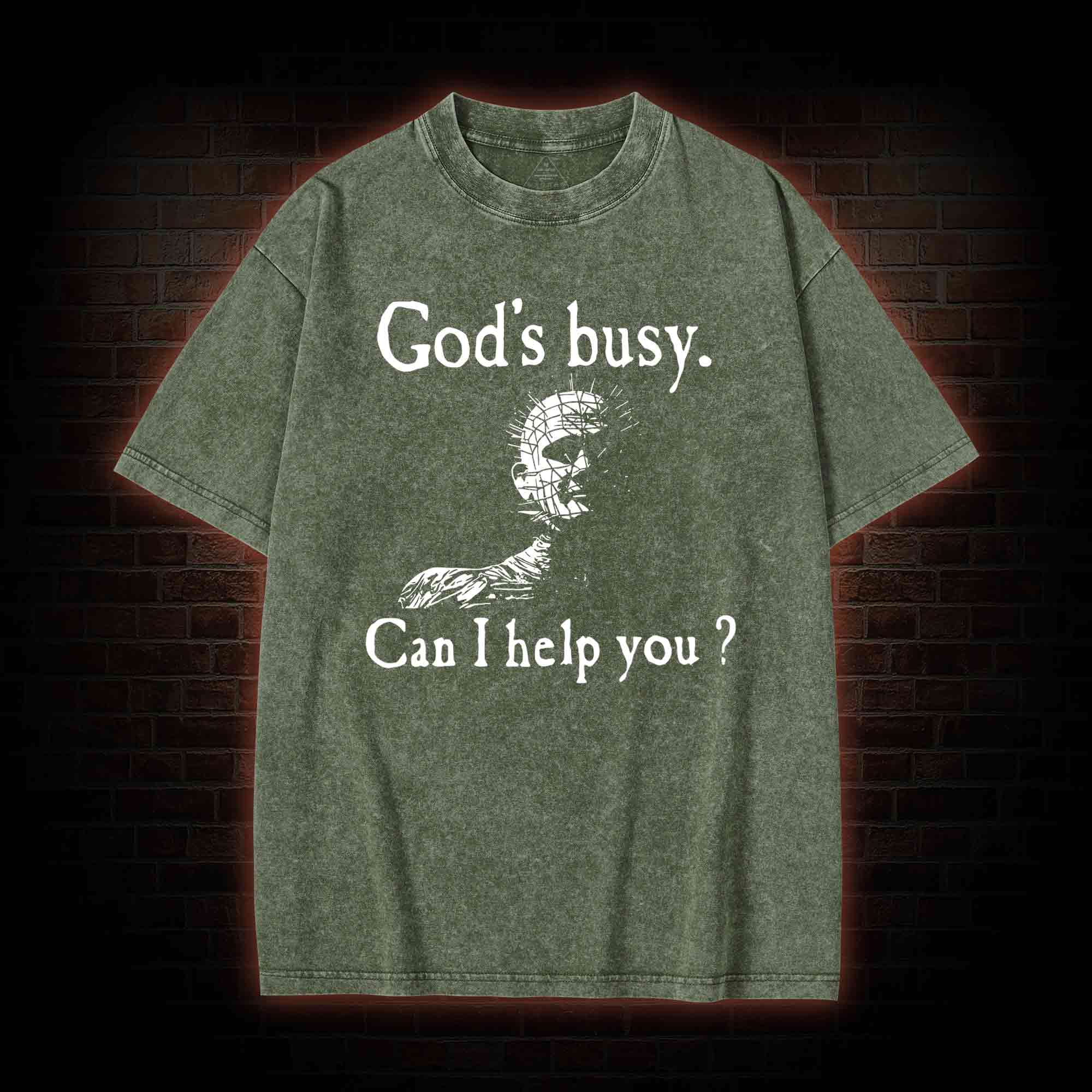 God’s Busy Can I Help You? Washed T-shirt