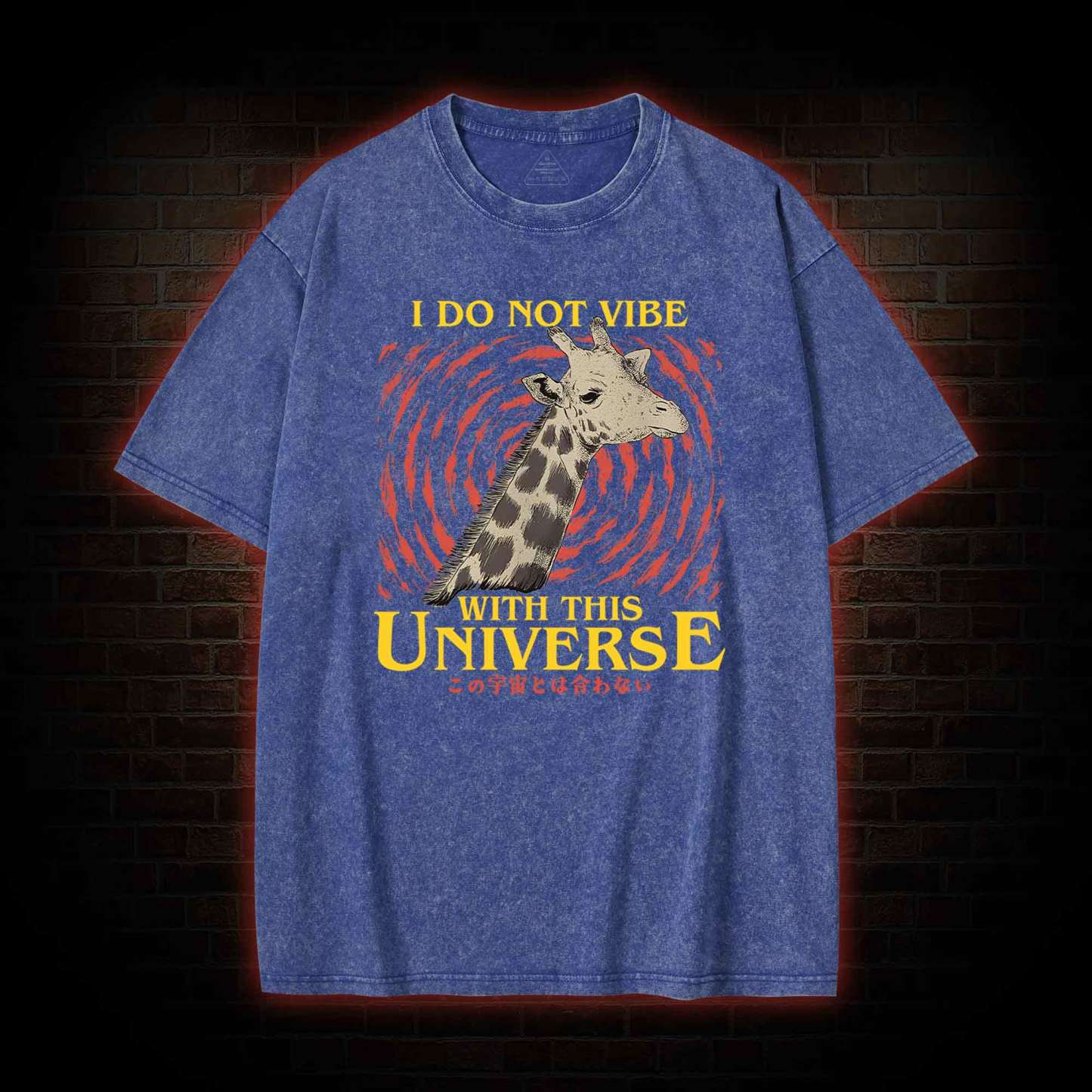 I Do Not Vibe With This Universe Giraffe Washed T-shirt
