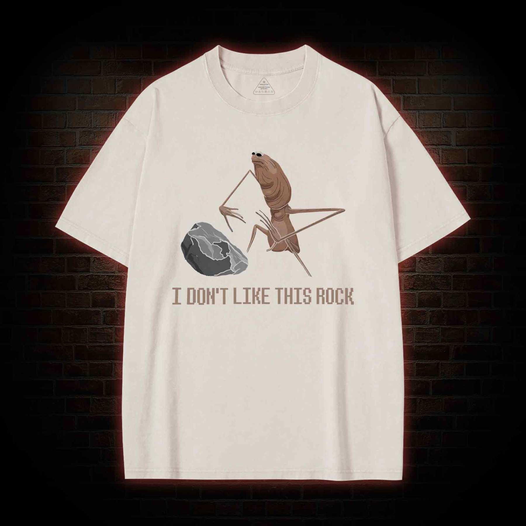 I Don't Like This Rock Washed T-shirt