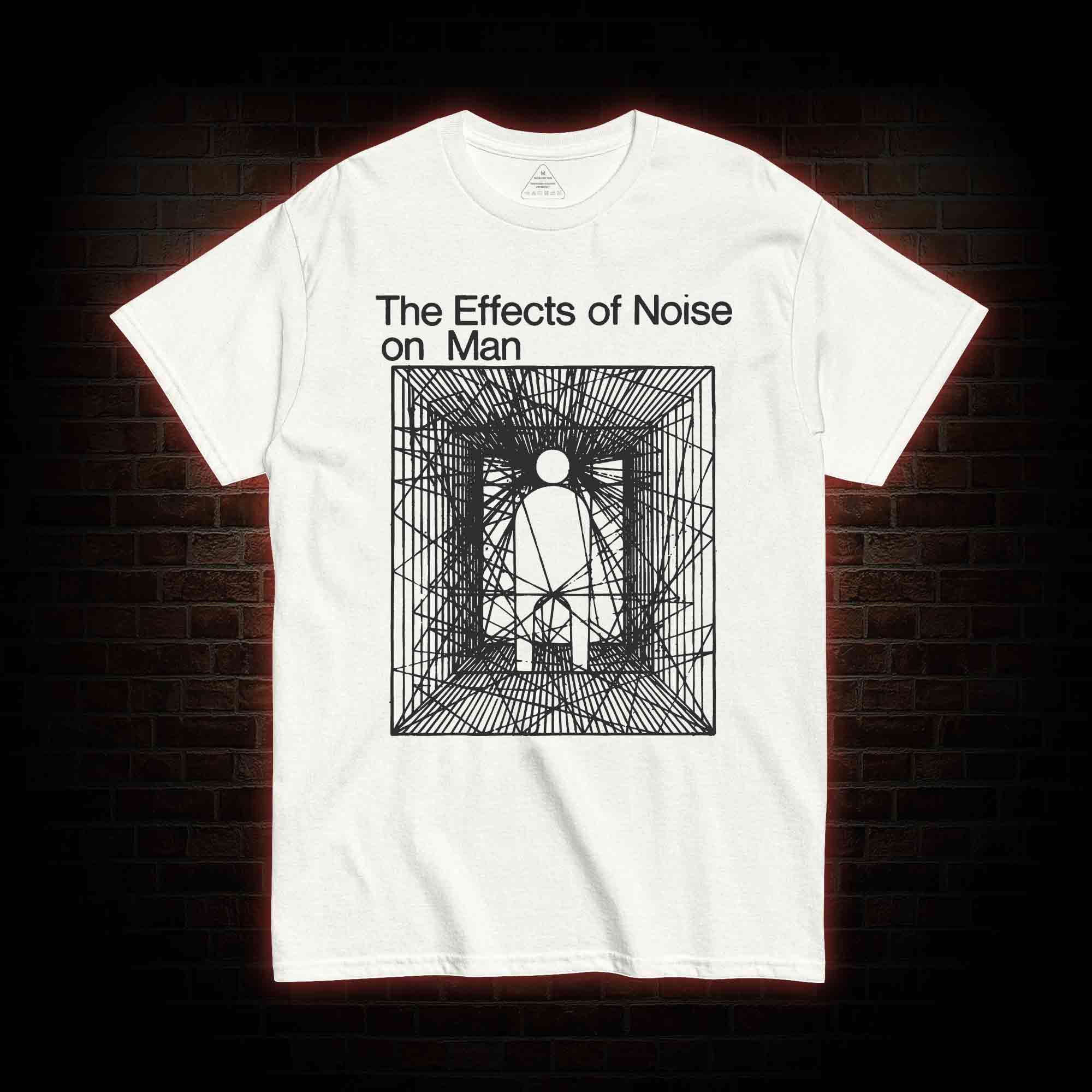 The Effects Of Noise On Men T-shirt
