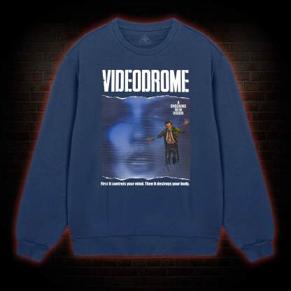 Videodrome Sweatshirt