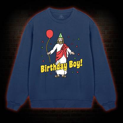 Birthday Boy Sweatshirt