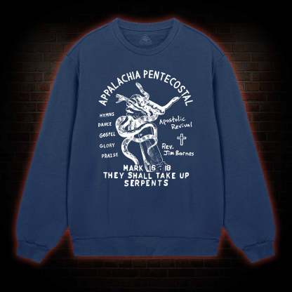 Appalachia Pentecostal Sweatshirt
