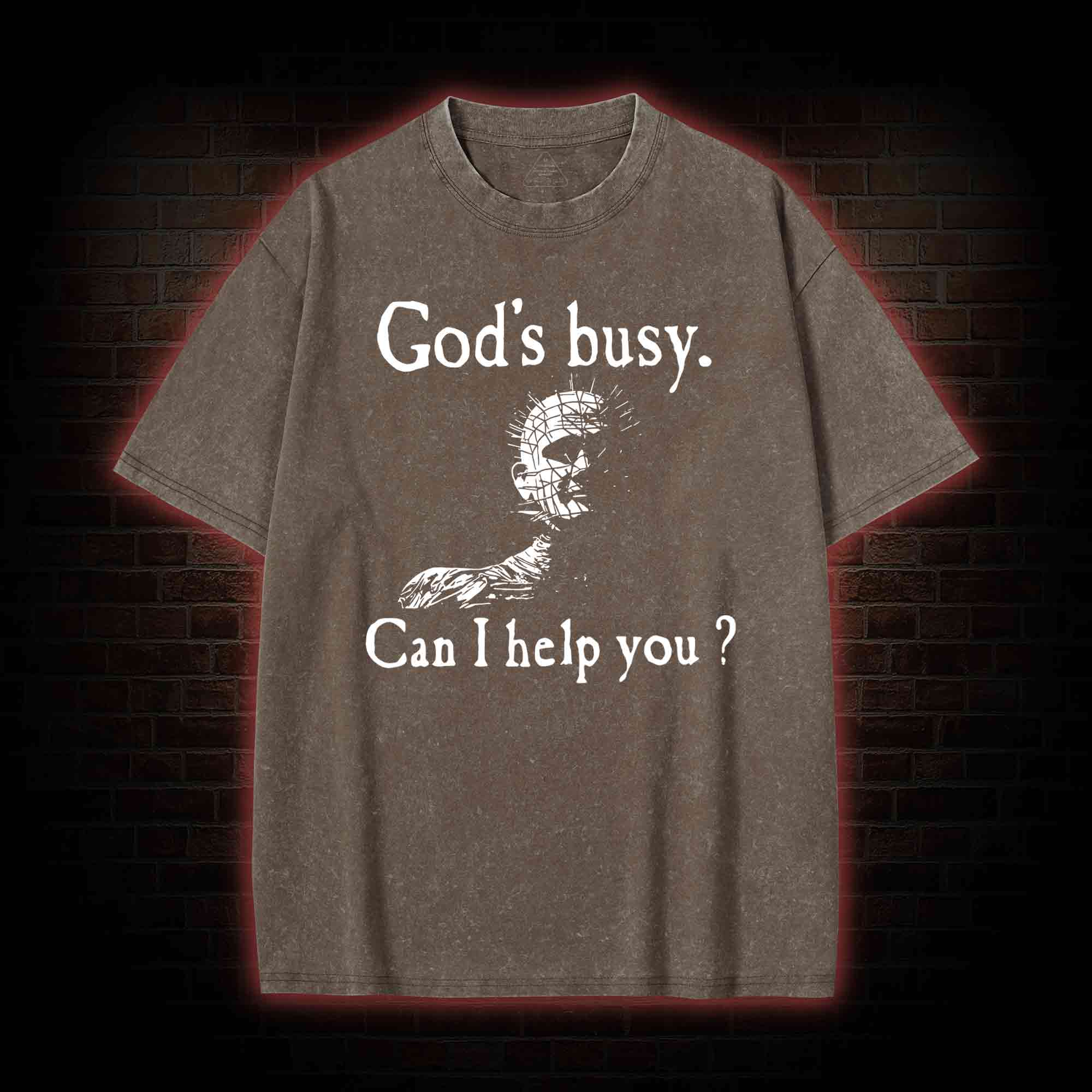 God’s Busy Can I Help You? Washed T-shirt
