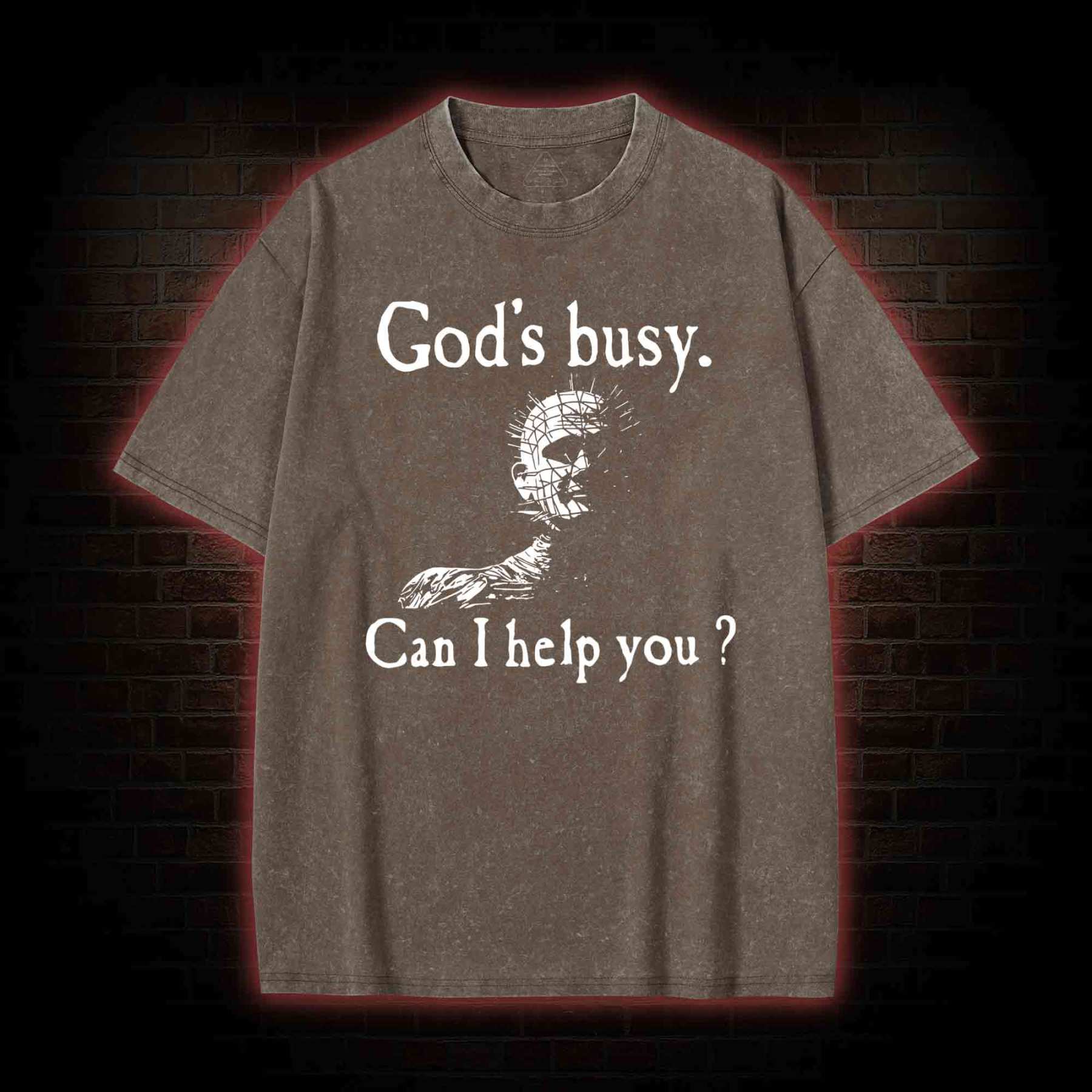 God’s Busy Can I Help You? Washed T-shirt