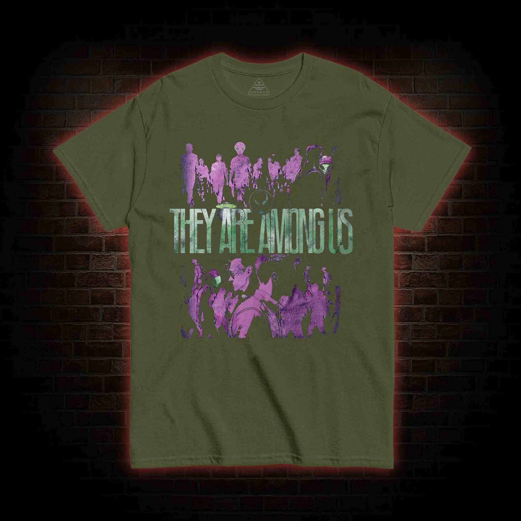 They Are Among Us T-Shirt 