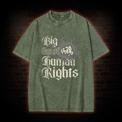 Vintage Big Fan of Human Rights Washed T-shirt