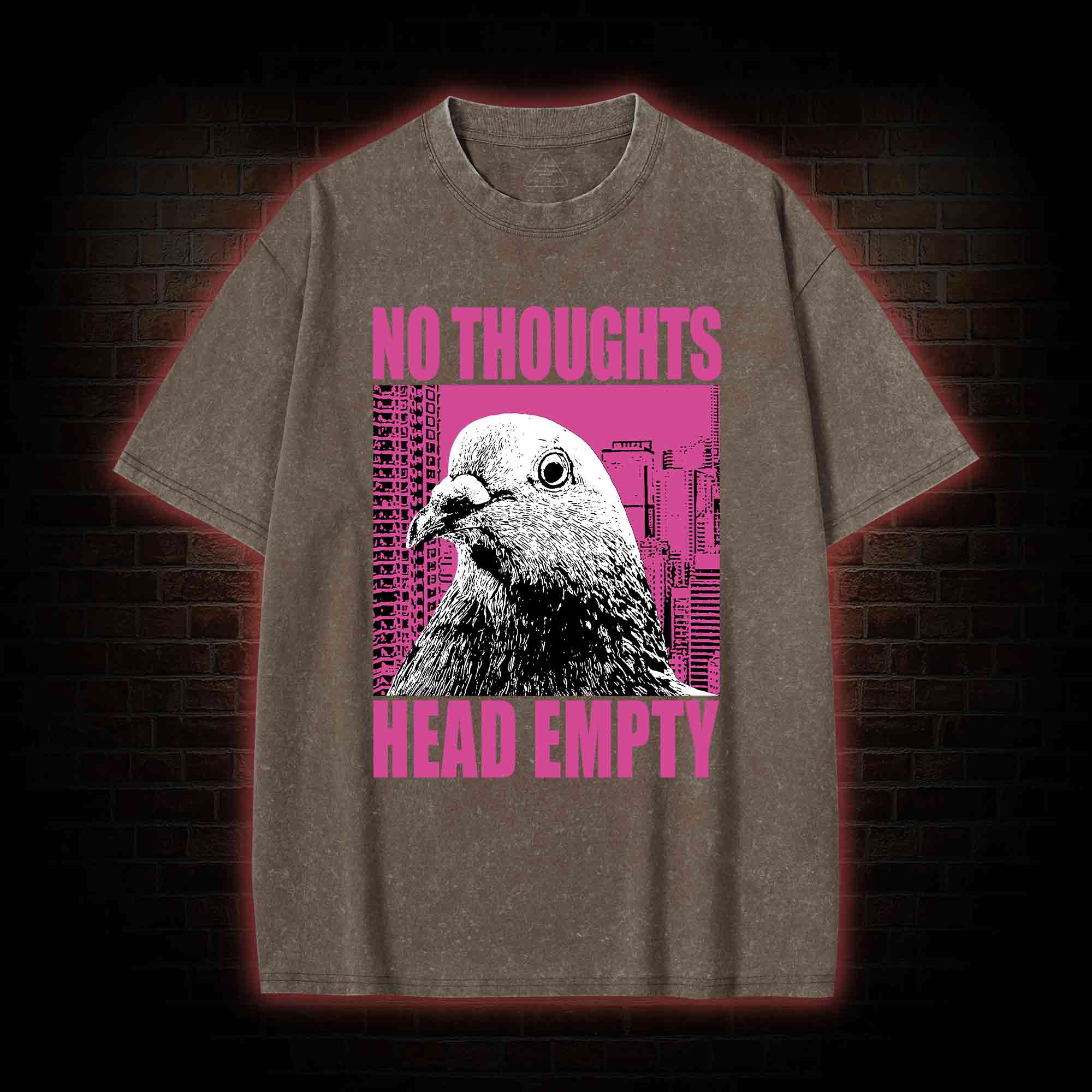 No Thoughts Head Empty Washed T-shirt