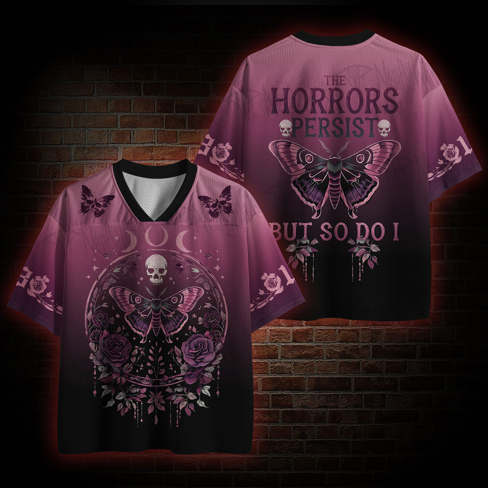 The Horrors Persist But So Do I Mesh Jersey