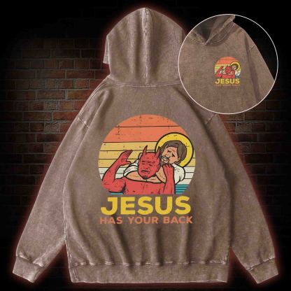 Jesus Has Your Back Back Print Washed Hoodie