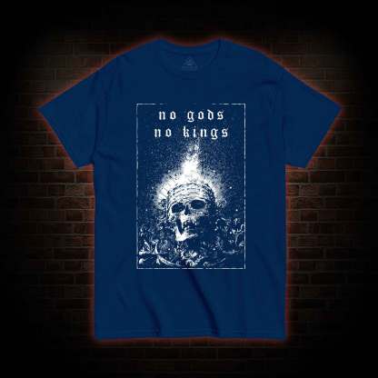 No Gods No Kings T-shirt 
