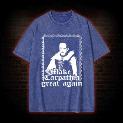 Make Carpathia Great Again Washed T-shirt