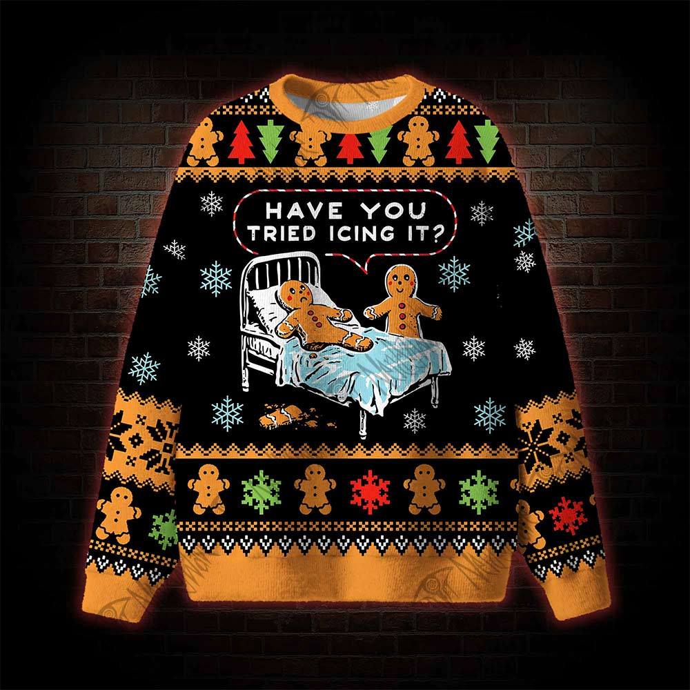 Have You Tried Icing It? Ugly Sweatshirts