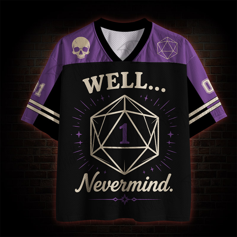 Well Nevermind Mesh Jersey