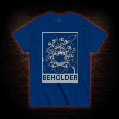 Beholder T-Shirt 