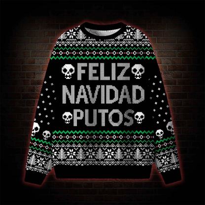 Feliz Navidad Ugly Sweatshirts