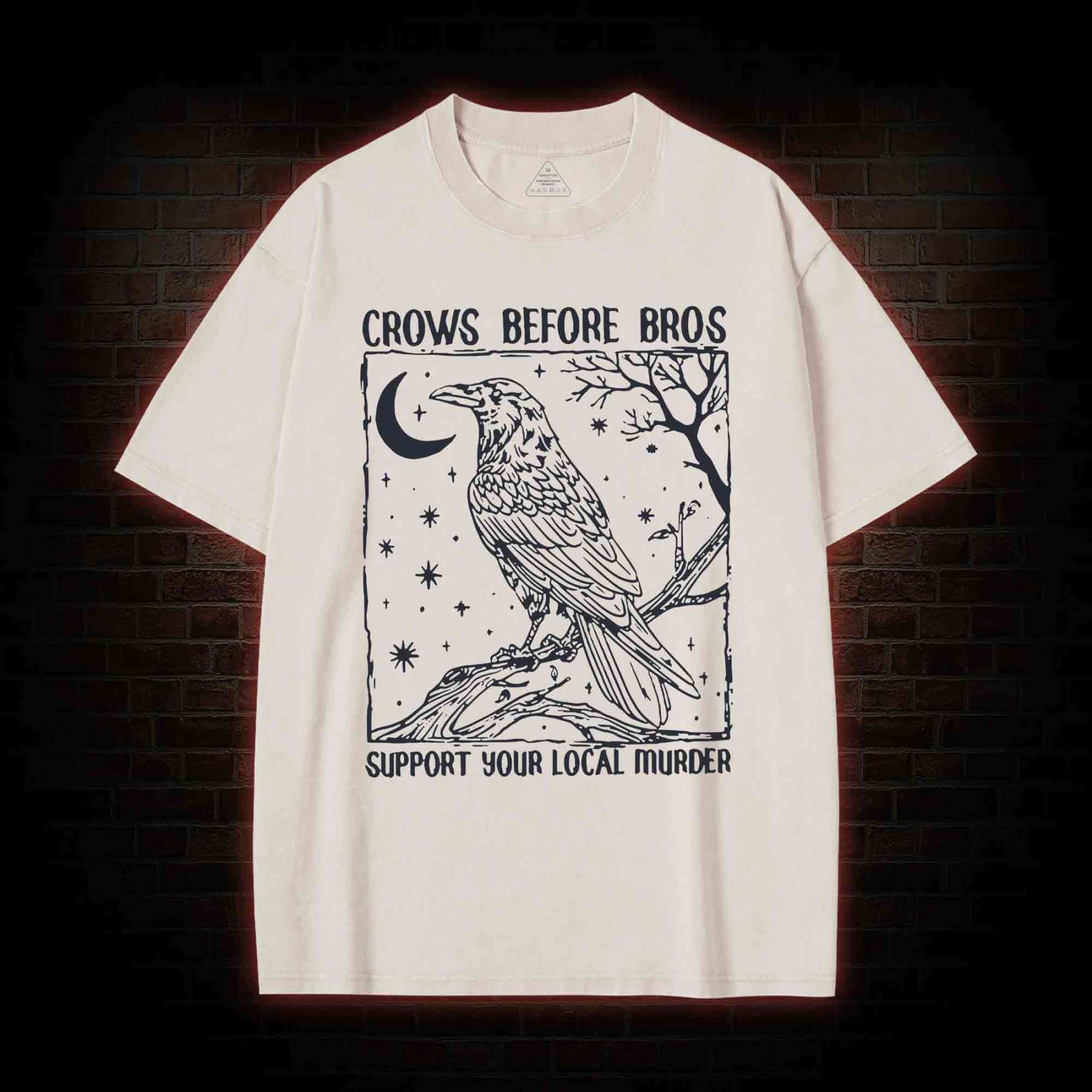 Crows Before Bros - Support Your Local Murder Washed T-shirt